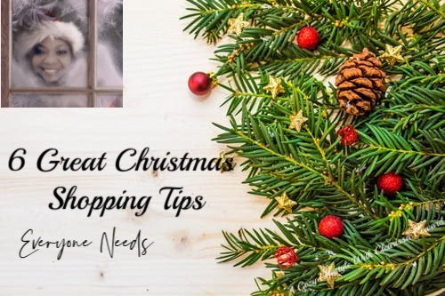 6 Great Christmas Shopping Tips Everyone Needs