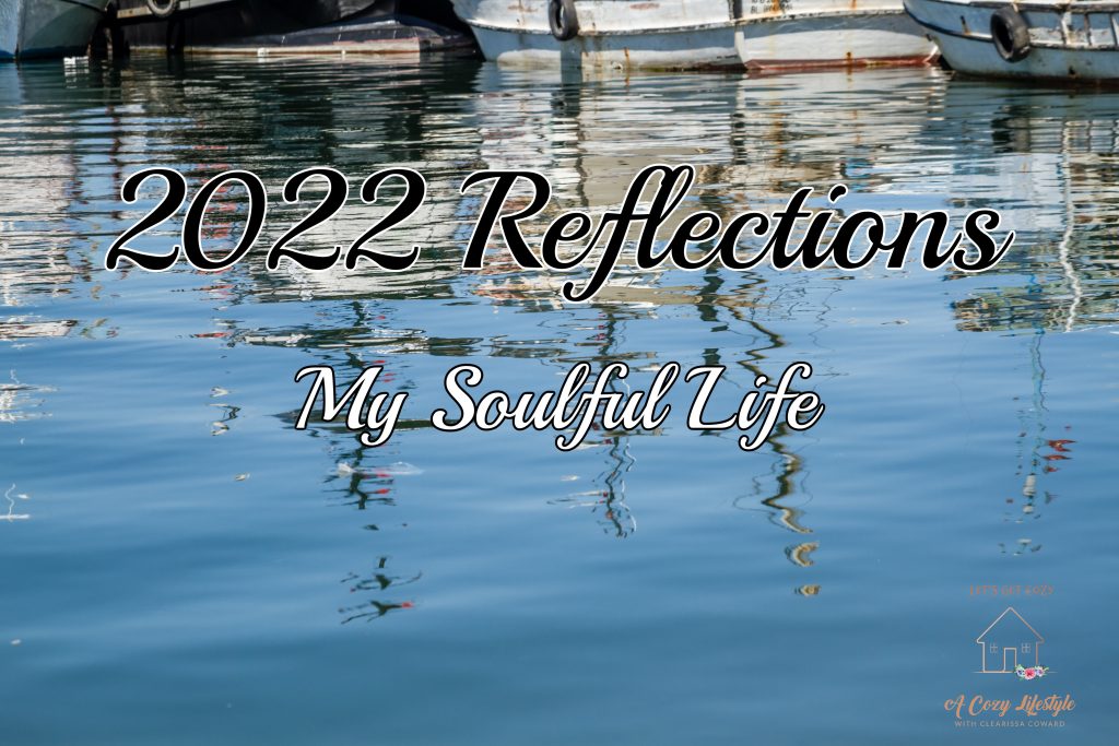 2022 Reflections