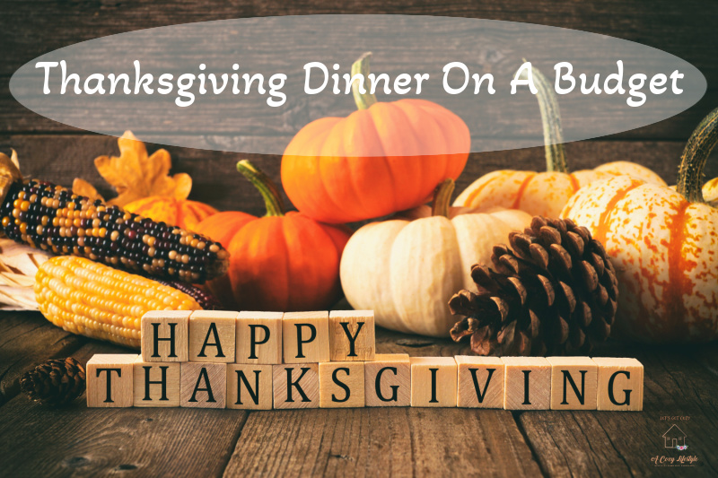 How To Have A Budget-Friendly Family Thanksgiving