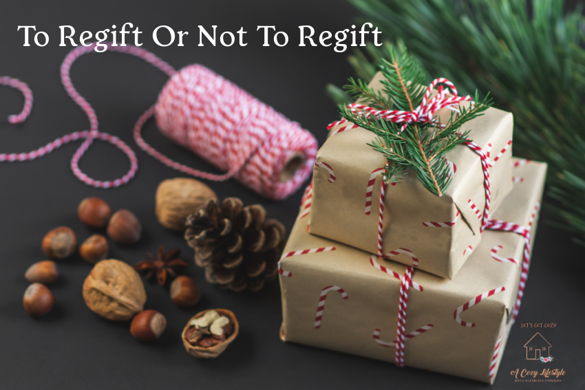 To Regift Or Not To Regift...Let's Answer That Question